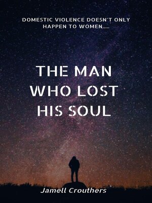 cover image of The Man Who Lost His Soul